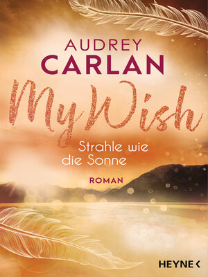 cover image of My Wish--Strahle wie die Sonne